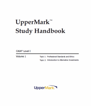 CAIA 2025 UpperMark Level 1 Study Handbook and Formula Sheet