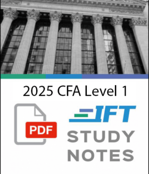 IFT CFA Level 1 2025 Study Notes