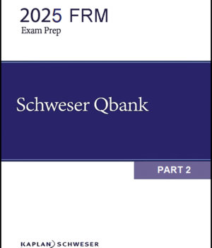 FRM 2025 Schweser Question Bank Part 2
