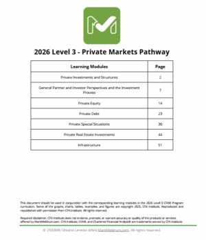 CFA 2026 Level 3 Mark Meldrum Notes Private Markets Pathway