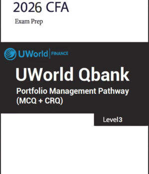 CFA 2026 UWorld Qbank Level 3 Portfolio Management Pathway (MCQ + CRQ)