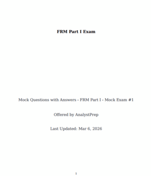 FRM 2026 Part 1 – AnalystPrep Mock Exam