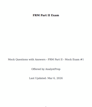 FRM 2026 Part 2 – AnalystPrep Mock Exam