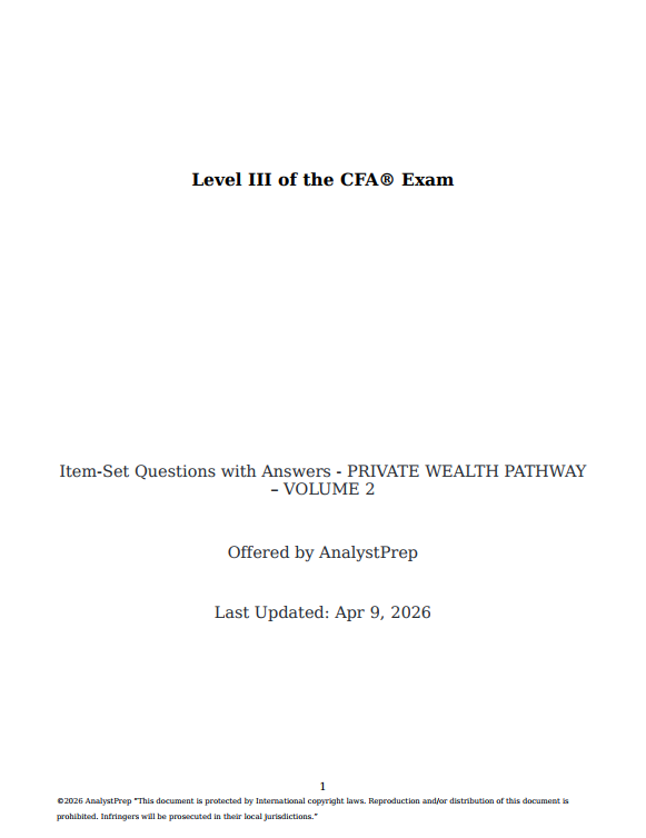 analystprep2026qbankl3pw_1.png CFA 2026 AnalystPrep Level 3 Question Bank Private Wealth Pathway