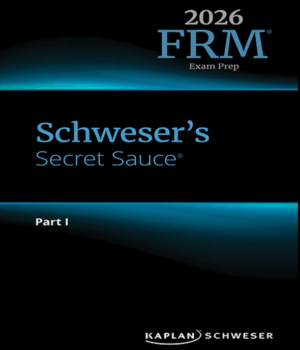 2026 FRM Schweser Secret Sauce Part 1